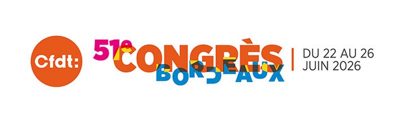 Congrès CFDT à Bordeaux